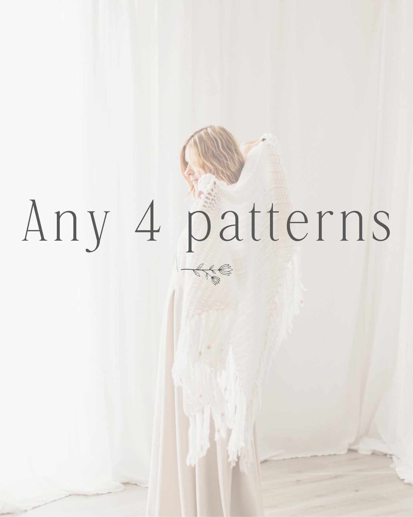 Patterns package: Any 4 Knitting or Crochet Patterns